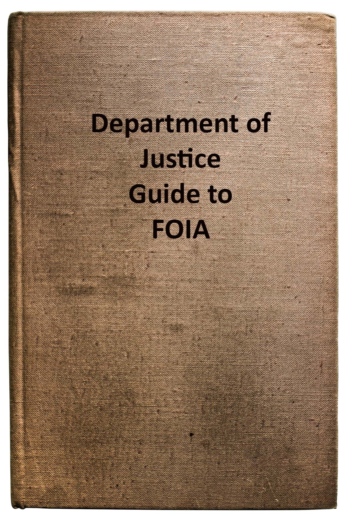 Freedom of Information Act Overview